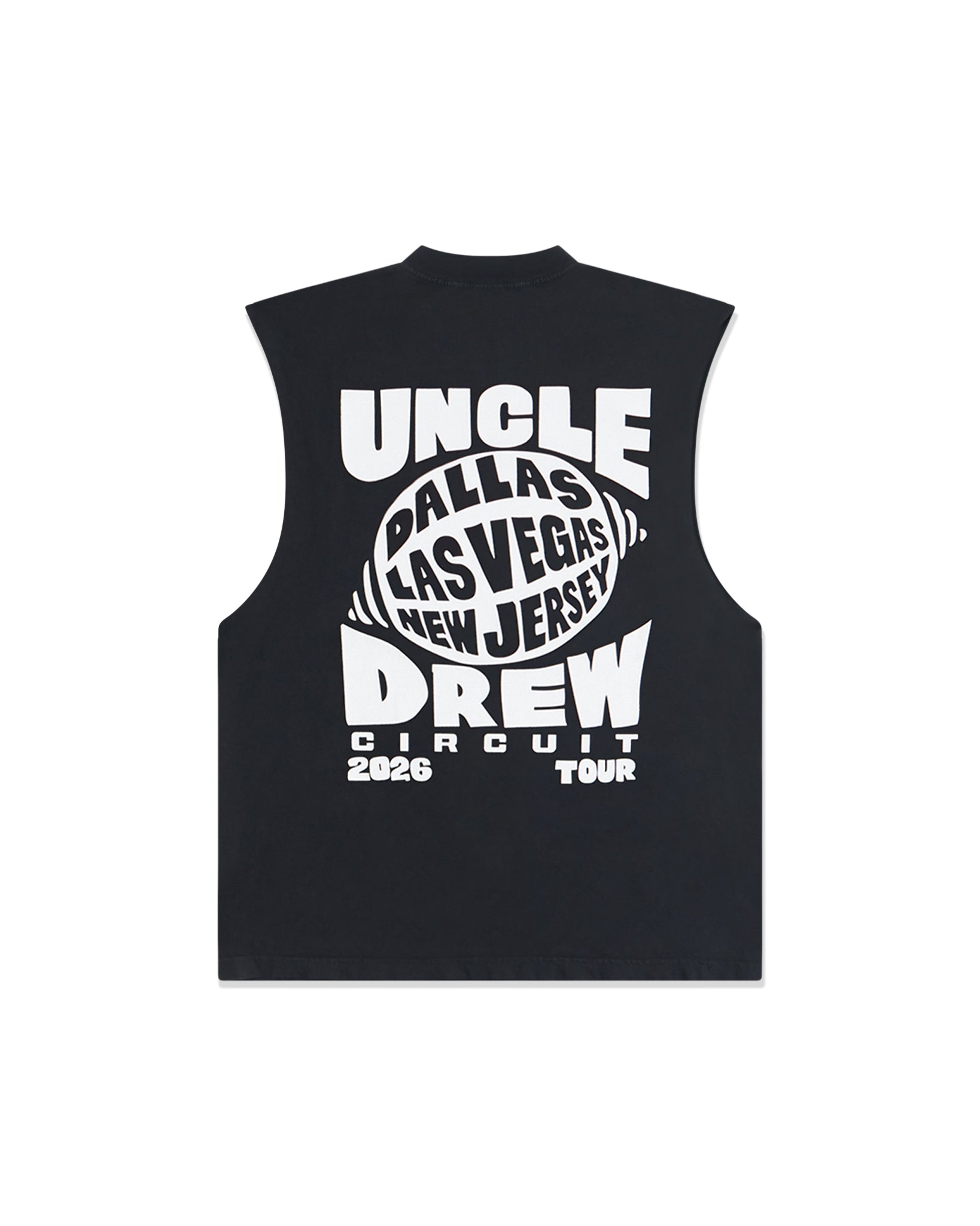 A black sleeveless muscle cotton top featuring a large white graphic print on the back with the text 'UNCLE DREW CIRCUIT 2026 TOUR' and a circular logo containing 'DALLAS LAS VEGAS NEW JERSEY'.
