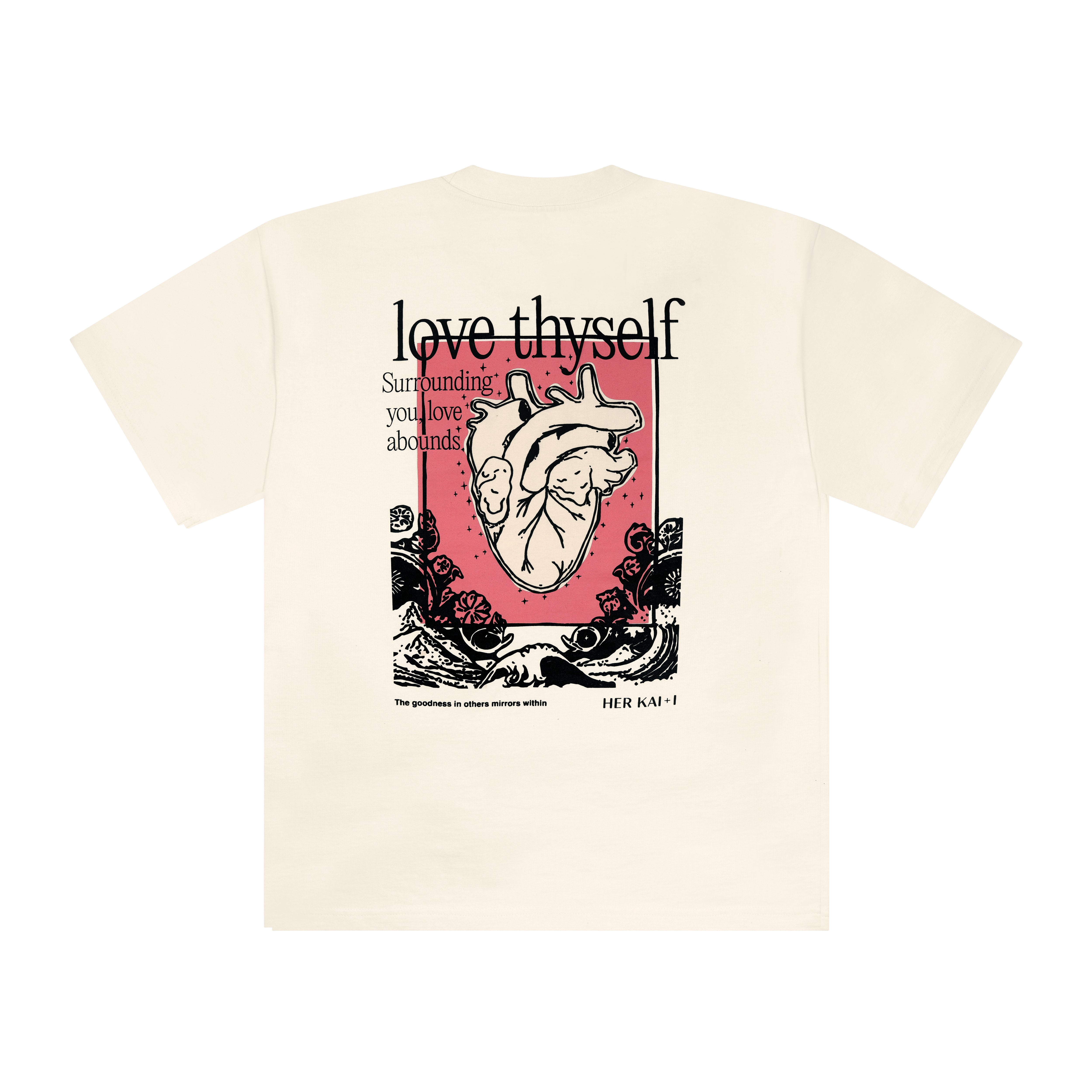 LOVE THYSELF TEE