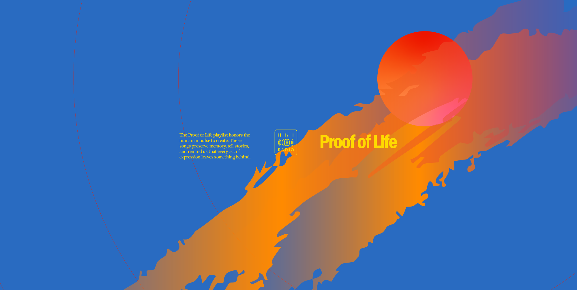HKI Radio Vol. 24: Proof of Life