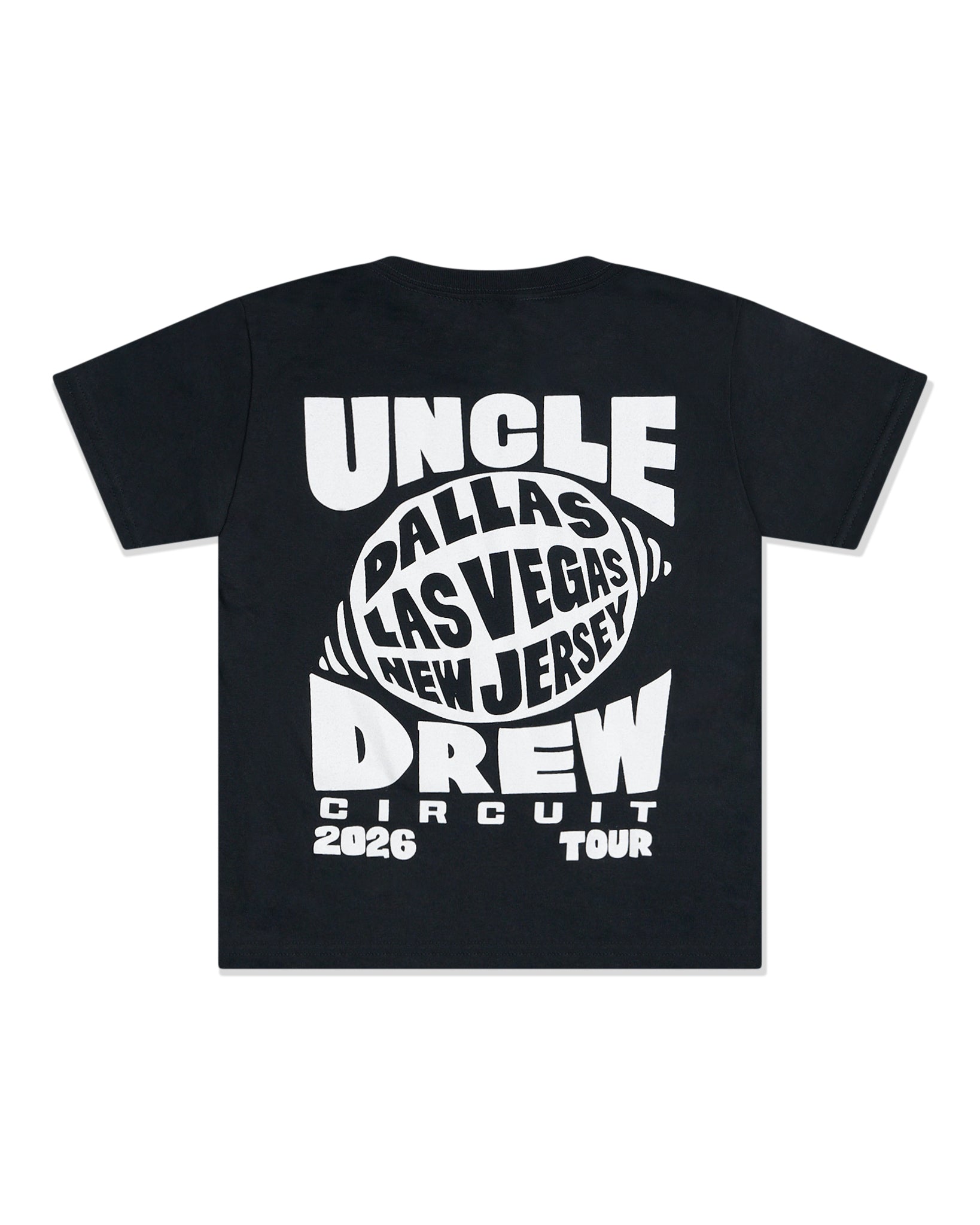 A black short-sleeve Youth-Sizet-shirt with a large white graphic print on the back, featuring the text 'UNCLE DREW CIRCUIT 2026 TOUR' and a circular logo with 'DALLAS LAS VEGAS NEW JERSEY'.